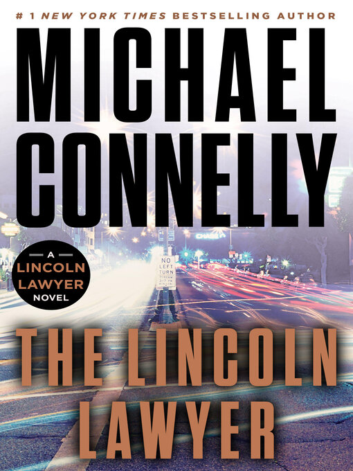 Title details for The Lincoln Lawyer by Michael Connelly - Available